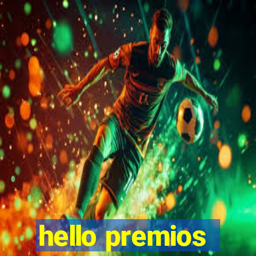 hello premios