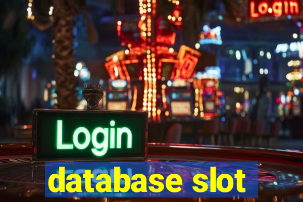 database slot