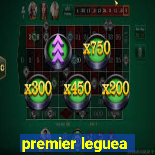 premier leguea