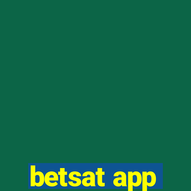 betsat app