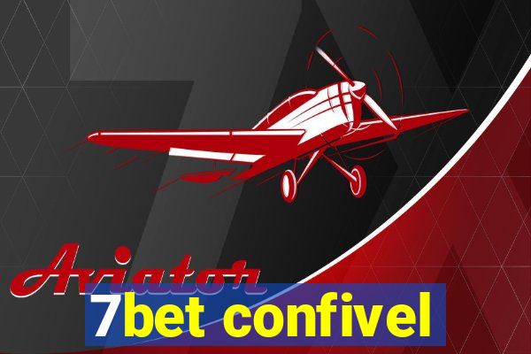 7bet confivel