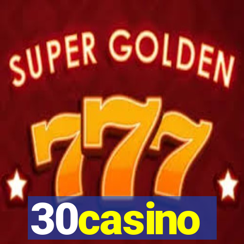 30casino