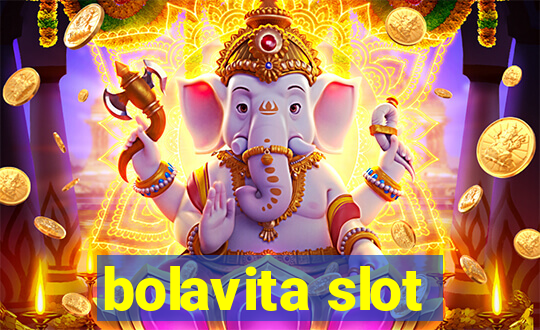 bolavita slot