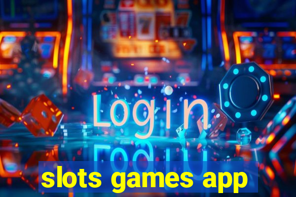 slots games app