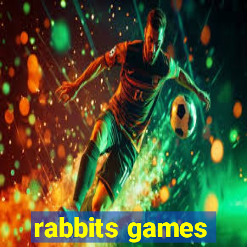 rabbits games