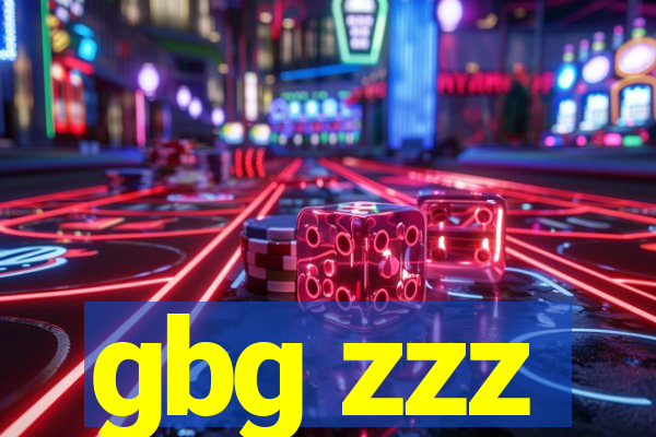 gbg zzz