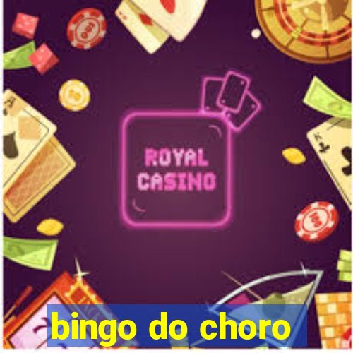 bingo do choro