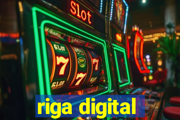 riga digital