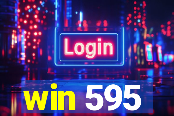 win 595