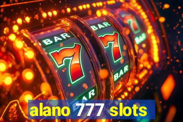 alano 777 slots