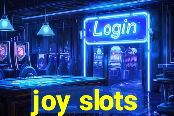 joy slots