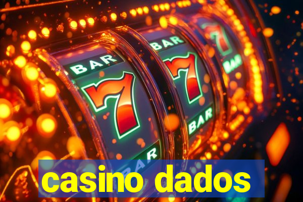 casino dados