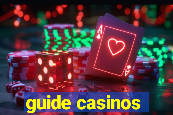 guide casinos