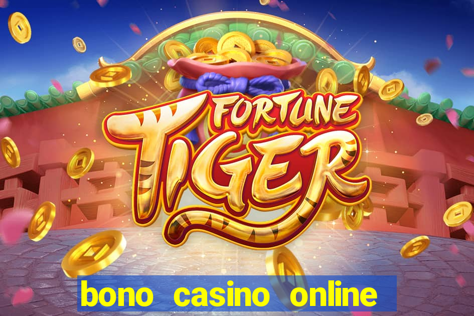 bono casino online sin deposito