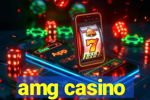 amg casino