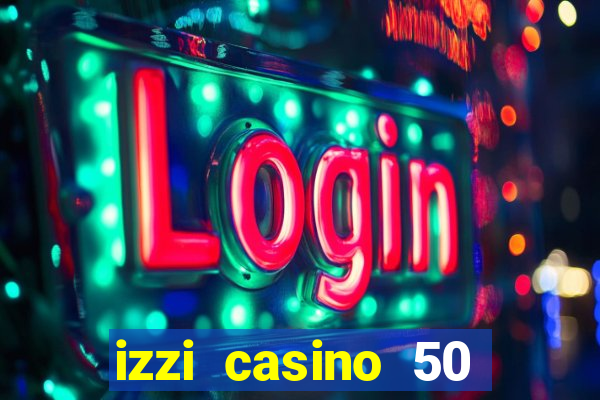 izzi casino 50 free spins