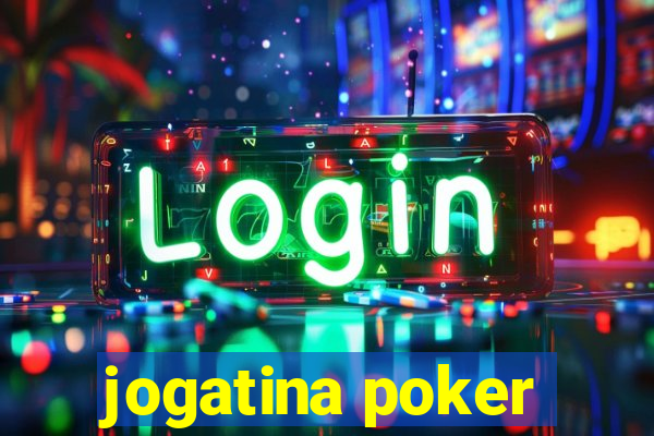 jogatina poker