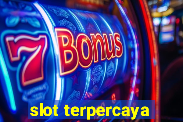 slot terpercaya