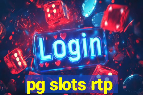 pg slots rtp