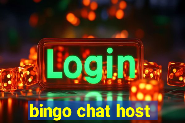 bingo chat host