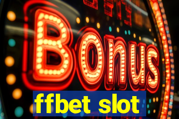 ffbet slot