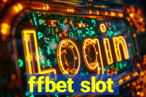 ffbet slot