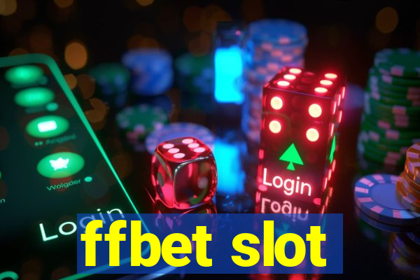 ffbet slot