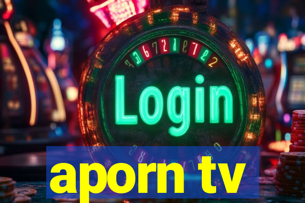 aporn tv