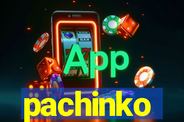 pachinko