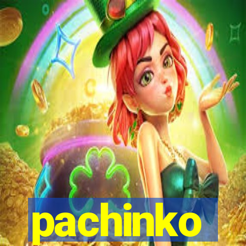 pachinko