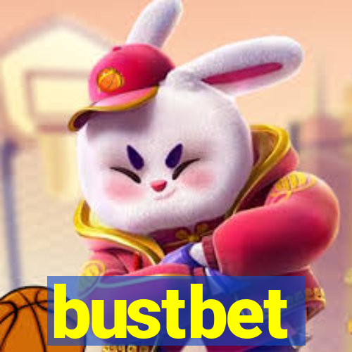 bustbet