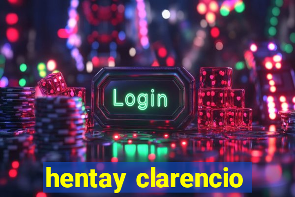 hentay clarencio