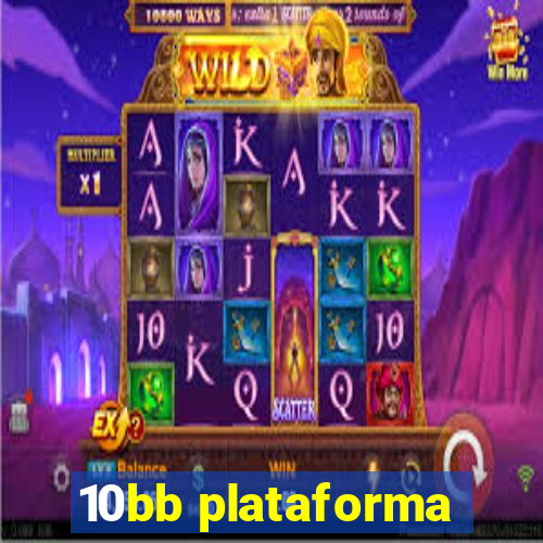 10bb plataforma