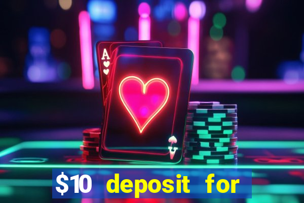 $10 deposit for crypto casino