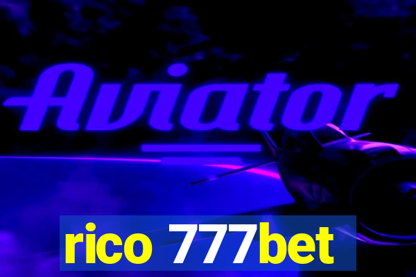 rico 777bet