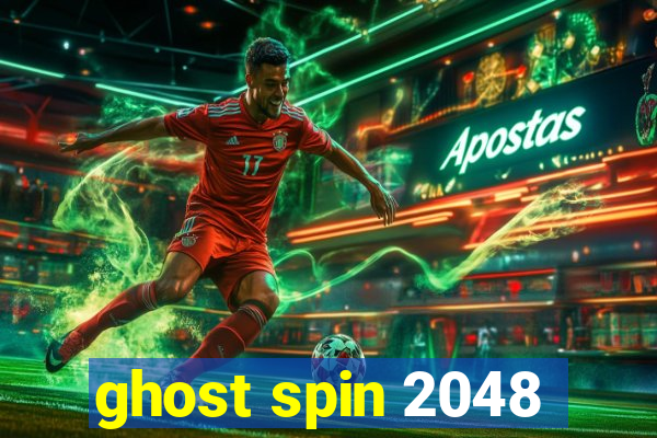 ghost spin 2048