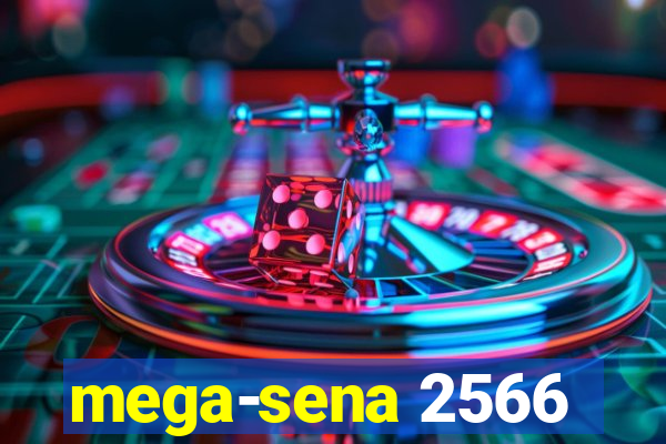 mega-sena 2566