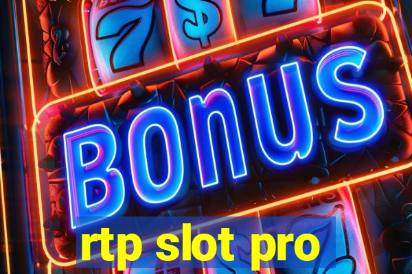 rtp slot pro