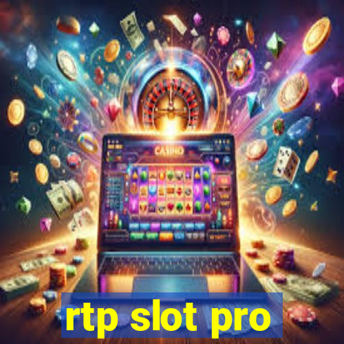 rtp slot pro