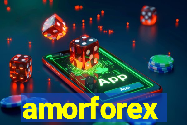 amorforex