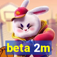 beta 2m