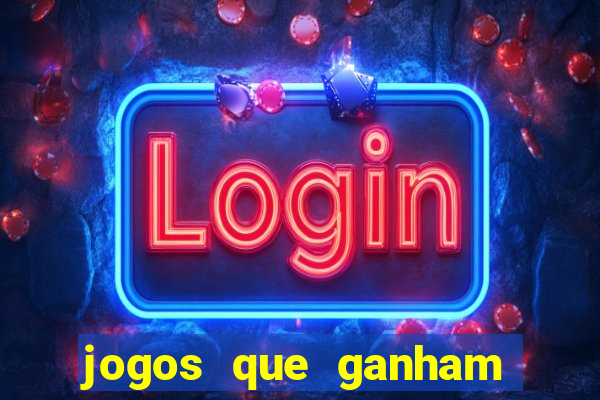 jogos que ganham dinheiro de verdade sem depositar