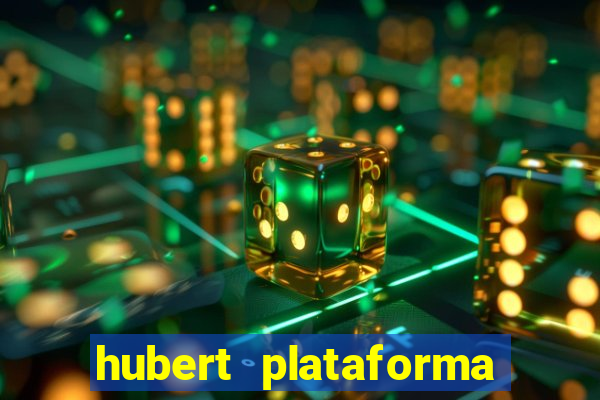 hubert plataforma de jogos