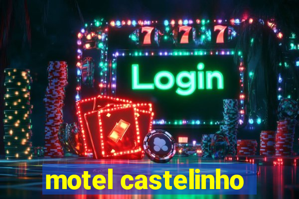 motel castelinho