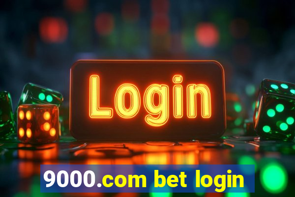 9000.com bet login