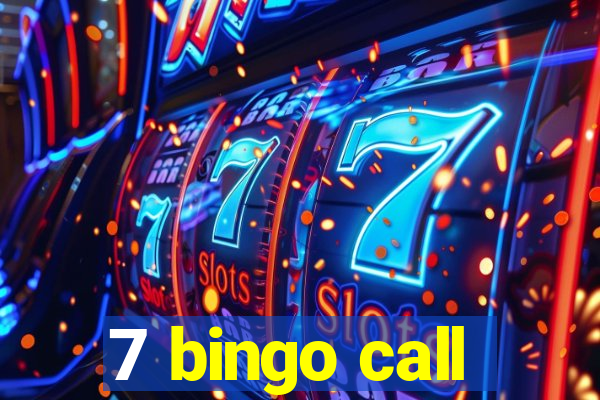 7 bingo call