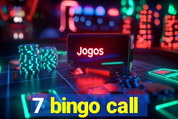 7 bingo call