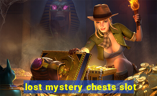 lost mystery chests slot