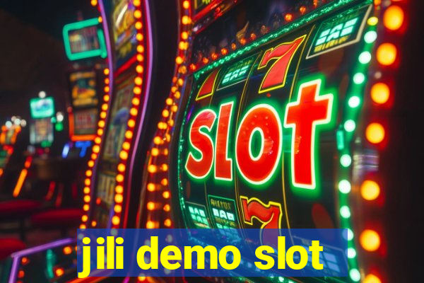 jili demo slot