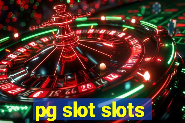 pg slot slots